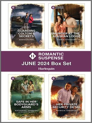 cover image of Harlequin Romantic Suspense June 2024--Box Set